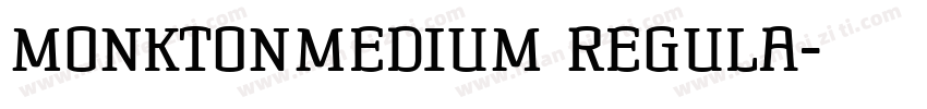 MONKTONMEDIUM REGULA字体转换